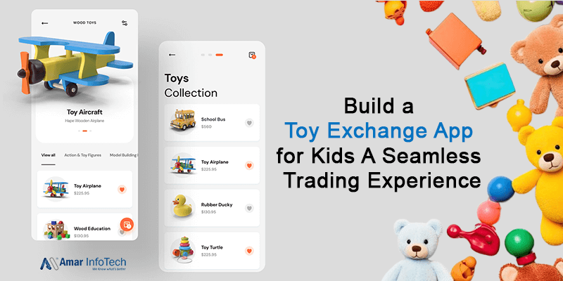 Build a Toy Exchange App for Kids: A Seamless Trading Experience